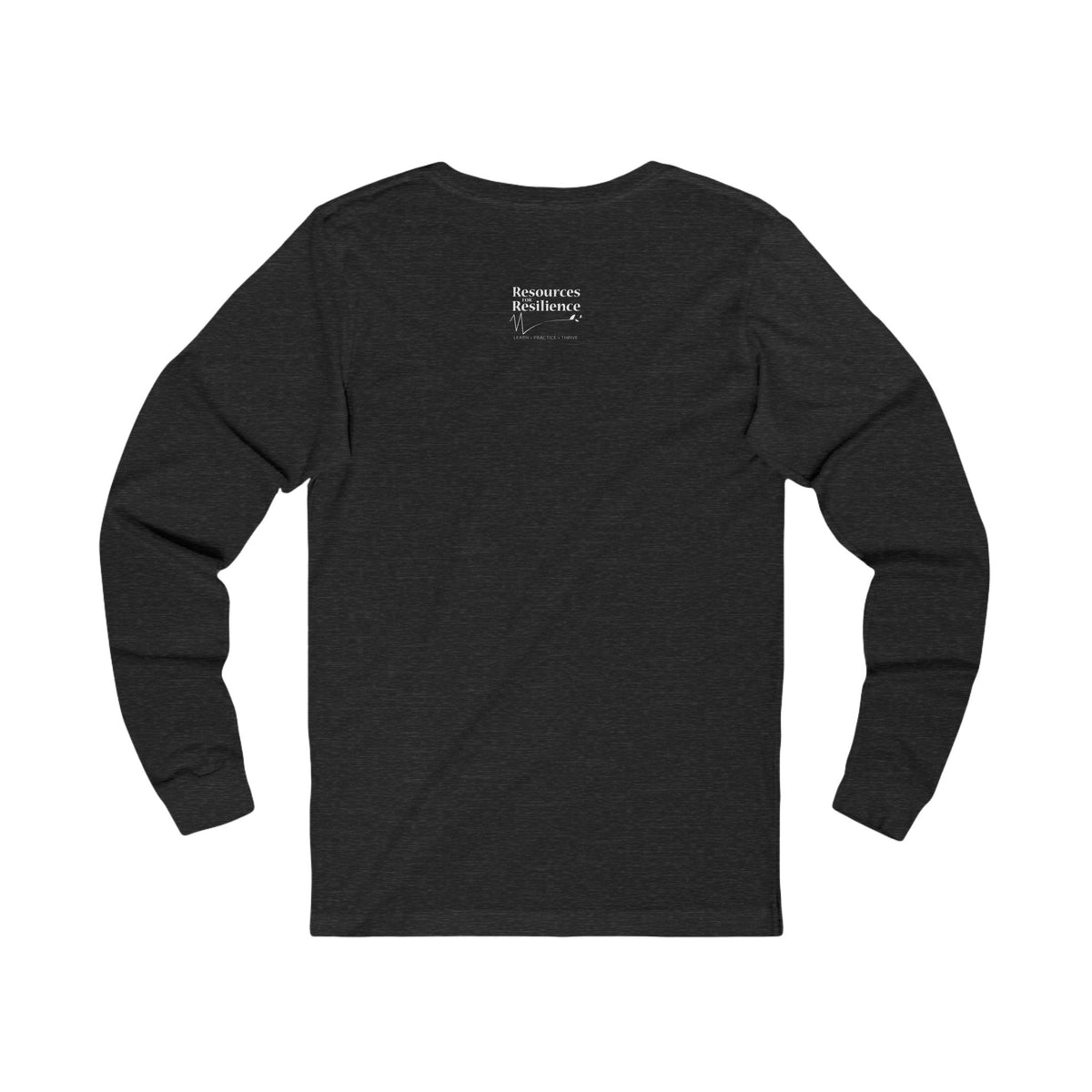 Learn Practice Thrive Unisex Long Sleeve Tee (More Colors)